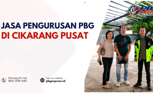 Jasa Pengurusan PBG di Cikarang Pusat, Gratis Tenaga Ahli Bersertifikat